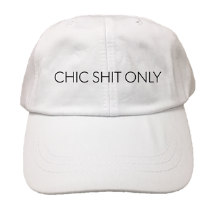 EMBROIDERED Cotton Twill HAT White | Chic Shit Only | Lite Font