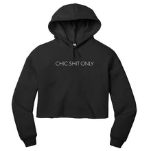 Load image into Gallery viewer, Cropped Hoodie Black | Chic Shit Only | Lite Font
