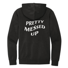 Load image into Gallery viewer, Fleece Hoodie - Black | Pretty Messed Up back print