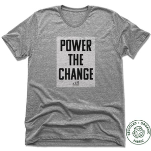 HUMANITY AND HOPE | UNISEX GRAY Recycled Tri-Blend | POWER THE CHANGE BLOCK
