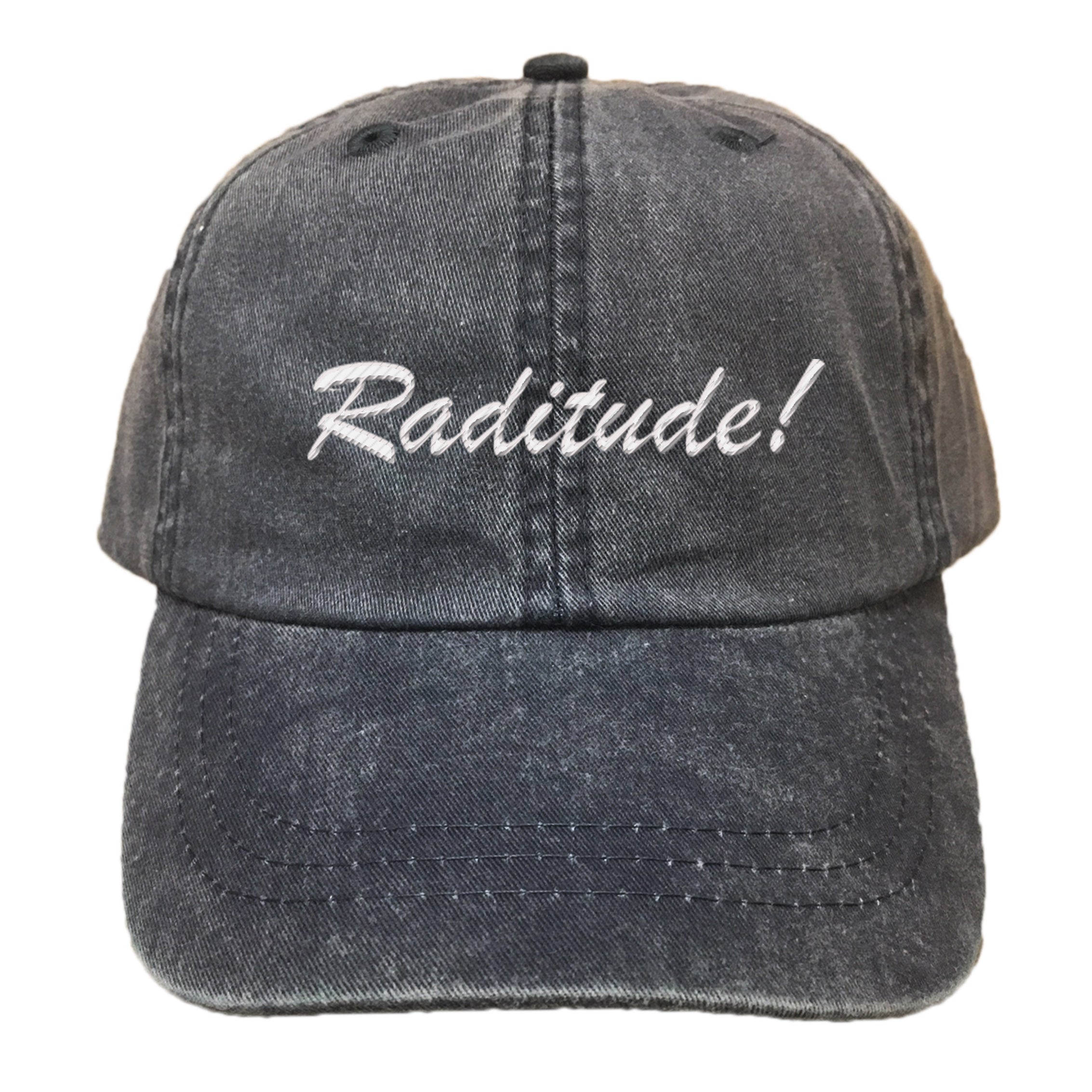 Raditude Script EMBROIDERED Cotton Twill HAT
