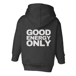 It's a Vibe + Good Energy Only | Toddler Zip Hoodie