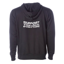 Load image into Gallery viewer, Support Your Local Everything | Fleece Hoodie
